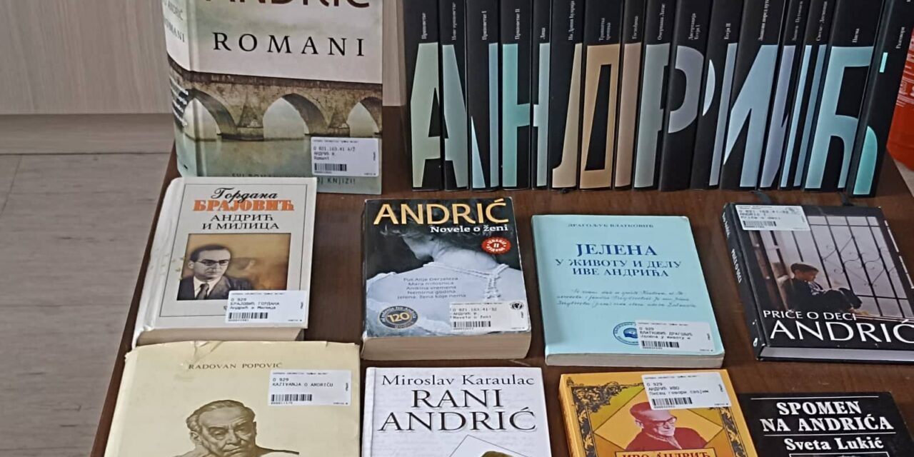 ШЕСТ ДЕЦЕНИЈА ОД АНДРИЋЕВЕ НОБЕЛОВЕ НАГРАДЕ ЗА ДЕЛО „НА ДРИНИ ЋУПРИЈА“